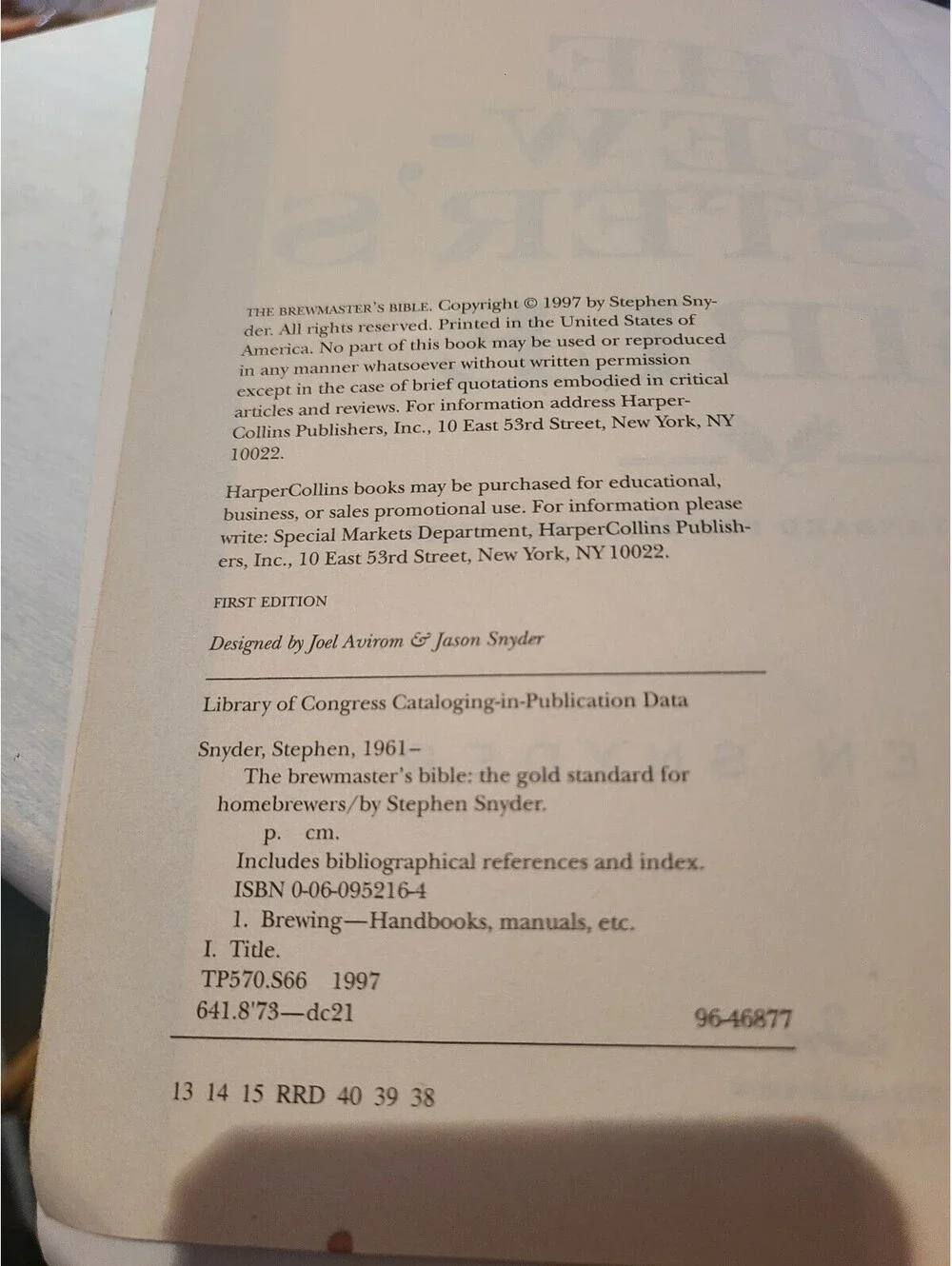 The Brewmasters Bible: The Gold Standard For Home Brewers Book By Stephen Snyder